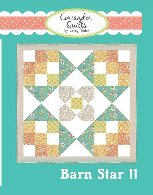 In The Garden Barn Star 11 Pattern by Coriander Quilts