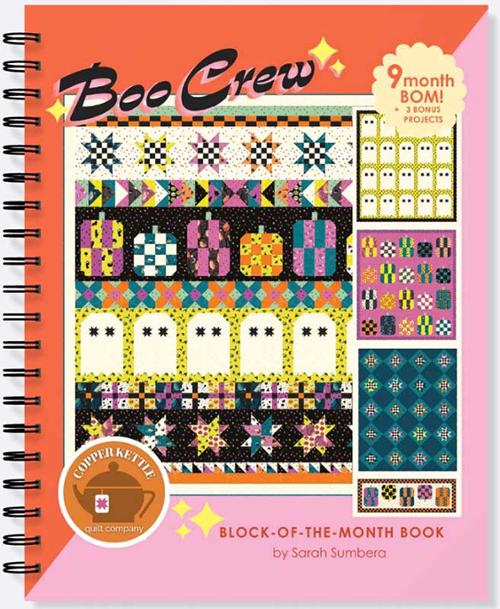 Boo Crew BOM Pattern Booklet by Copper Kettle Quilt Company